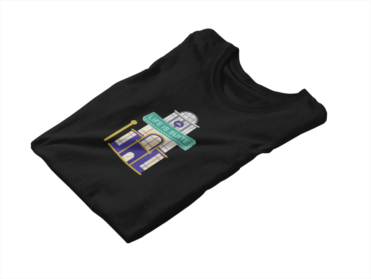 Life Is Suite T-Shirt
