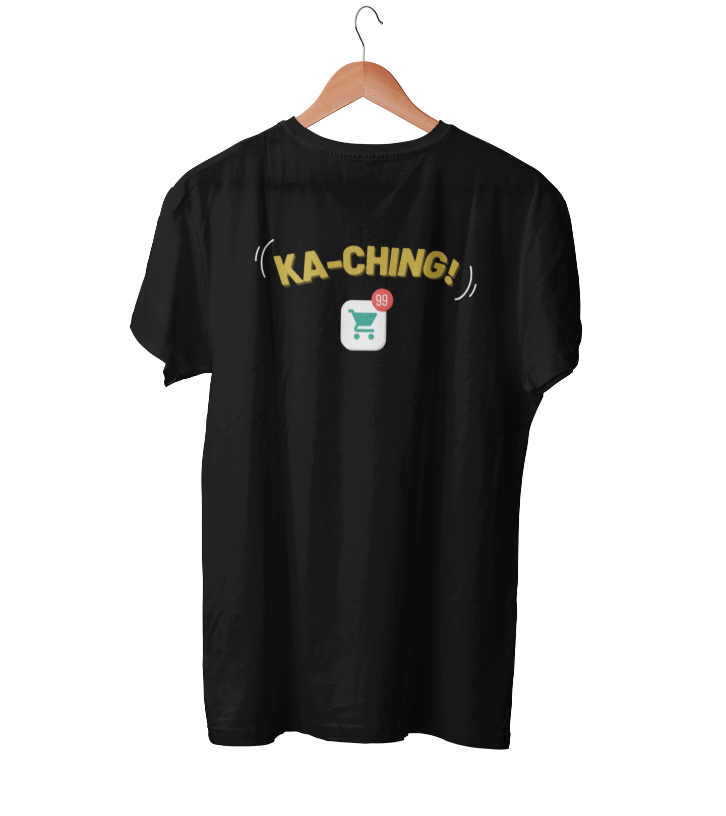 Ka-Ching T-Shirt